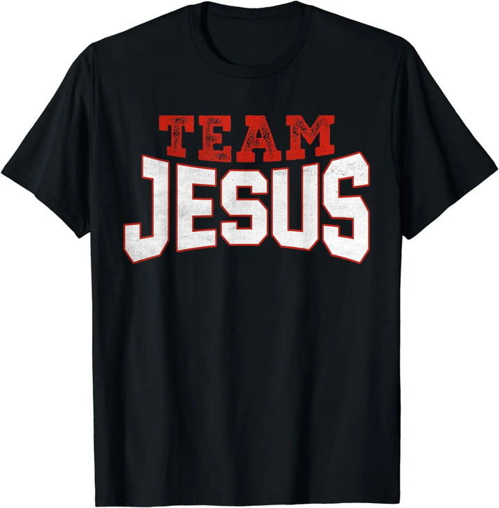 Team Jesus T-Shirt